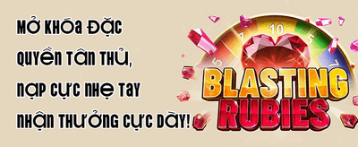 Chào Mừng Tân Thủ - Thưởng 100% Nạp Đầu promotion banner